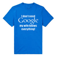 I Don't Need Google, My Wife Knows Everything T-Shirt 05
