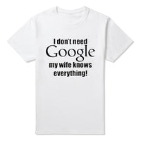 I Don't Need Google, My Wife Knows Everything T-Shirt 07