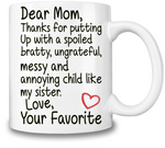 Dear Mom Funny Slogan Coffee Mug 01
